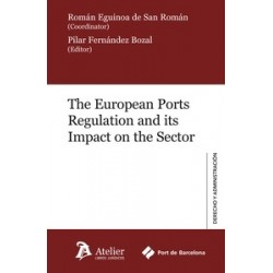 The European Ports Regulation And Its Impact On The Sector