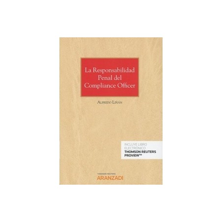 La Reponsabilidad Penal del Compliance Officer (Papel + Ebook)