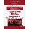 Televisión Digital "El Marketing ante los Retos de la Televisión Conectada"
