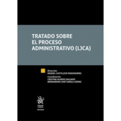Tratado sobre el Proceso Administrativo (Ljca) (Papel + Ebook) "Jurisdicción...