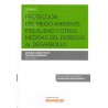 Protección del Medio Ambiente. Fiscalidad y Otras Medidas del Derecho al Desarrollo (Papel + Ebook)
