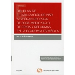 Del Plan de Estabilización de 1959 a la Gran Recesión de 2008 "Medio Siglo de Crisis y Reformas en la Economía Española (Papel 