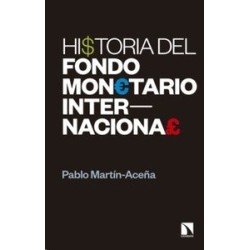 Historia del Fondo Monetario Internacional