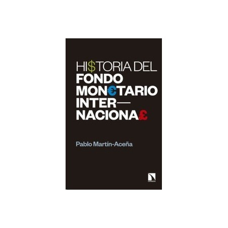 Historia del Fondo Monetario Internacional
