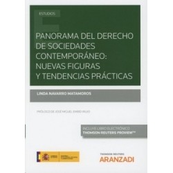 Panorama del Derecho de Sociedades Contemporáneo: Nuevas Figuras y Tendencias Prácticas (Papel +...