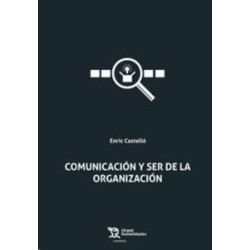 Comunicación y Ser de la Organización (Papel + Ebook)