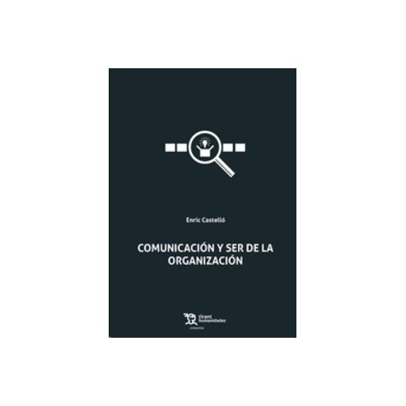 Comunicación y Ser de la Organización (Papel + Ebook)