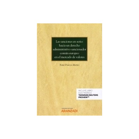 Las Sanciones en Serio: hacia un Derecho Administrativo Sancionador Común Europeo en el Mercado de Valores