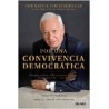 Por una Convivencia Democrática "Una Propuesta de Reforma para Adaptar la Constitución al Siglo XXI"