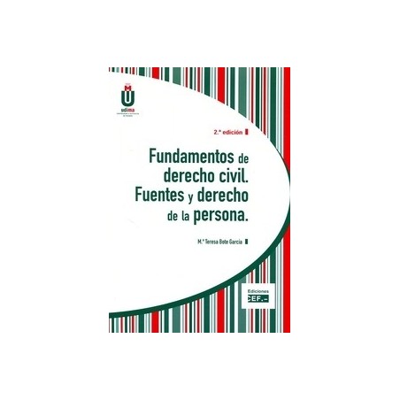 Fundamentos de Derecho Civil "Uentes y Derecho de la Persona"