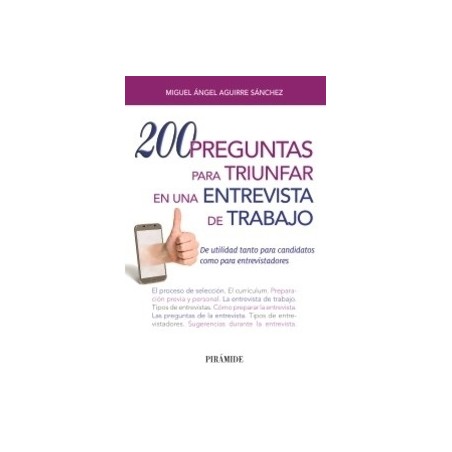 200 Preguntas para Triunfar en una Entrevista de Trabajo