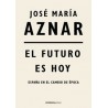 El Futuro Es Hoy "España en el Cambio de Época"