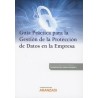 Guía Práctica para la Gestión de la Protección de Datos en la Empresa
