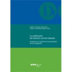 La Codificación del Derecho Civil de Cataluña "Estudios con Ocasión del Cincuentenario de la...