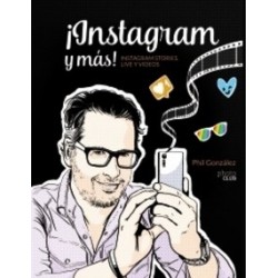 ¡Instagram y más! Instagram stories, live y videos