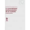 La sostenibilidad socioeconómica de las ciudades "Estudios jurídicos"