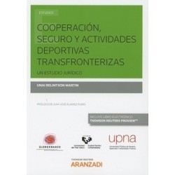 Cooperación, Seguro y Actividades Deportivas Transfronterizas ( Papel + Ebook )