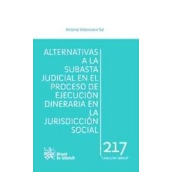 Alternativas a la Subasta Judicial en el Proceso de Ejecución Dineraria en la Jurisdicción Social