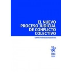 El Nuevo Proceso Judicial de Conflicto Colectivo "(Dúo Papel + Ebook )"