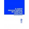 El Nuevo Proceso Judicial de Conflicto Colectivo "(Dúo Papel + Ebook )"