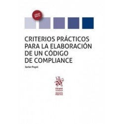 Criterios Prácticos para la Elaboración de un Código de Compliance