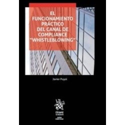 El Funcionamiento Práctico del Canal de Compliance "Whistleblowing" "(Dúo Papel + Ebook )"