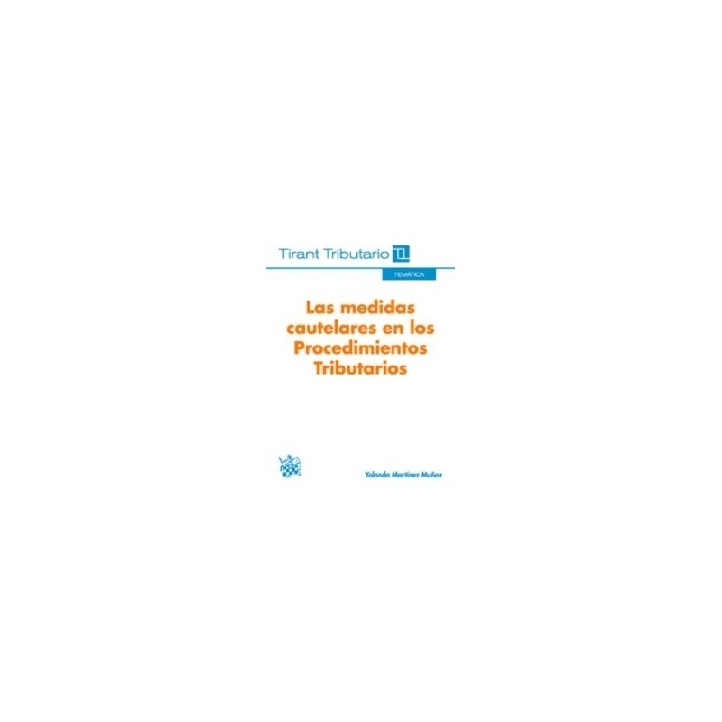 Las Medidas Cautelares en los Procedimientos Tributarios "(Duo Papel + Ebook )"