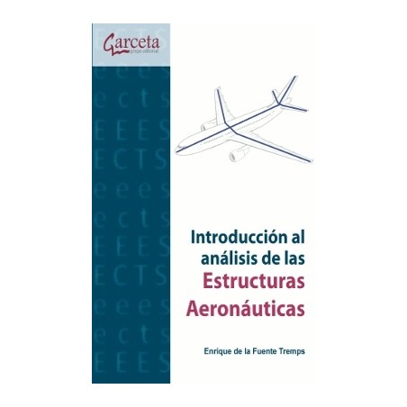 Introducción al Amálisis de las Estructuras Aeronáuticas