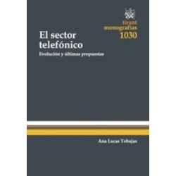 El Sector Telefónico Evolución y Últimas Propuestas "(Duo Papel + Ebook )"