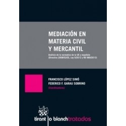 Mediación en Materia Civil y Mercantil "Tapa Dura + Ebook ( Formato Duo)"