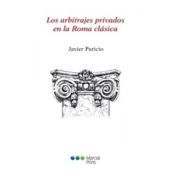 Los Arbitrajes Privados en la Roma Clásica