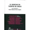 El Derecho en Tiempos de Crisis "Libro Homenaje a Rafael Gómez-Ferrer Sapiña"