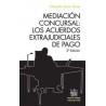 Mediación Concursal: los Acuerdos Extrajudiciales de Pago "(Duo Papel + Ebook )"