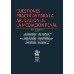 Cuestiones Prácticas para la Aplicación de la Mediación Penal "(Dúo Papel + Ebook )"