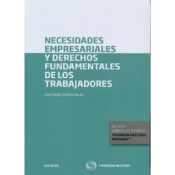 Necesidades Empresariales y Derechos Fundamentales de los Trabajadores "(Duo Papel + Ebook )"
