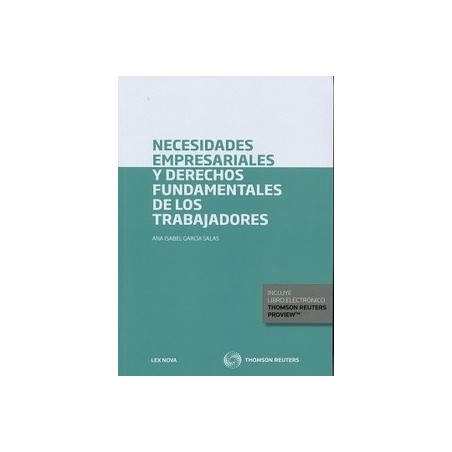 Necesidades Empresariales y Derechos Fundamentales de los Trabajadores "(Duo Papel + Ebook )"