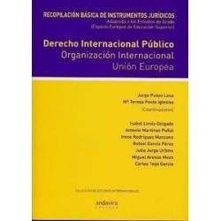 Derecho Internacional Público .Organización Interncional Unión Europea "Recopilación Básica de Instrumentos Jurídicos Adaptado 