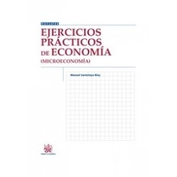 Ejercicios Prácticos de Economía (Microeconomía),