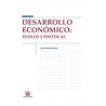 Desarrollo Económico: Estilos y Políticas