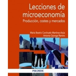 Lecciones de Microeconomía, "Producción, Costes y Mercados"