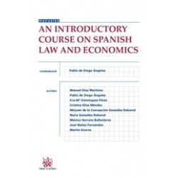 An Introductory Course On Spanish Law And Economics