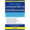 Guía para Comprender la Microeconomía,