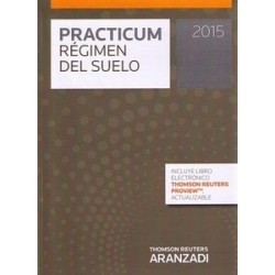 Prácticum Régimen del Suelo 2015 "Papel + Ebook  Actualizable"
