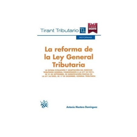 La Reforma de la Ley General Tributaria "(Duo Papel + Ebook)"