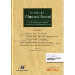 Jurisdicción Voluntaria Notarial "(Duo Papel + Ebook) Estudio Práctico de los Nuevos Expedientes en la Ley de la Jurisdicción V