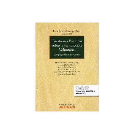 Cuestiones Prácticas sobre la Jurisdicción Voluntaria. 200 Preguntas y Respuestas "(Duo Papel + Ebook )"