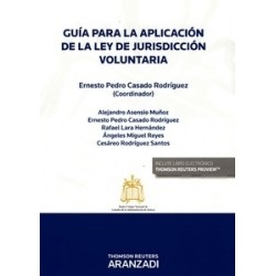Guía para la Aplicación de la Ley de Jurisdicción Voluntaria (Duo Papel + Ebook)