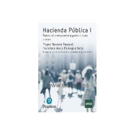 Hacienda Pública  Teoría del Presupuesto y Gasto Público Tomo 1