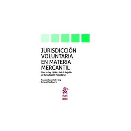 Jurisdicción Voluntaria en Materia Mercantil "(Dúo Papel + Ebook )"