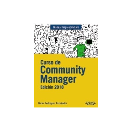 Curso de Community Manager. Edición 2018